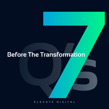 7 Questions to Ask Digital Transformation Consultants